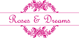 Roses and Dreams